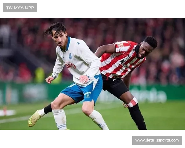 西班牙人2-1逆转毕尔巴鄂竞技，豪取联赛五连胜